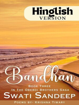 cover image of Bandhan- Book 3 in Oberoi Brothers Saga (Hinglish Version)